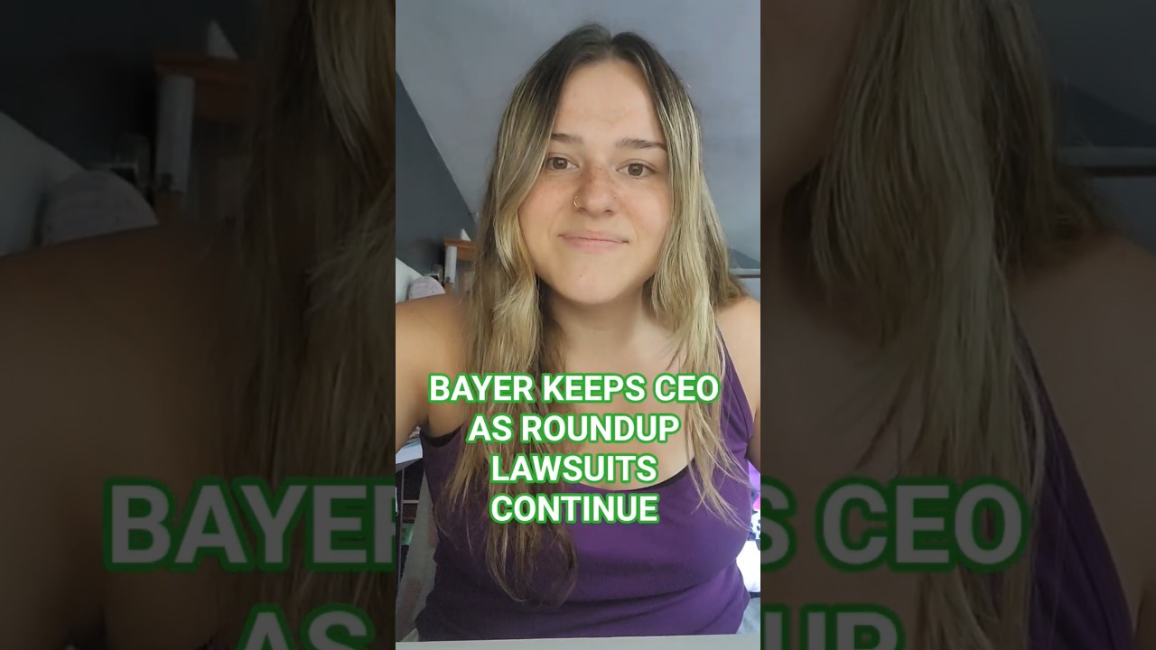 Bayer Keeps CEO as Roundup Lawsuits Continue