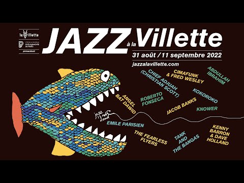 Jazz à la Villette 2022 - Trailer 