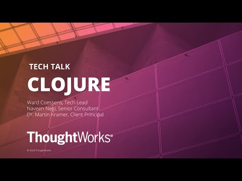Tech Talk on Clojure