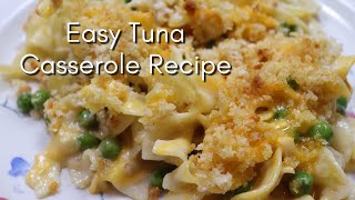 Easy Tuna Casserole Recipe | MOLCS Easy Recipes