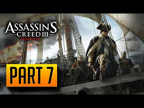 ASSASSIN'S CREED 3 REMASTERED Walkthrough Gameplay Part 7 - ROBERT FAULKNER (AC3)