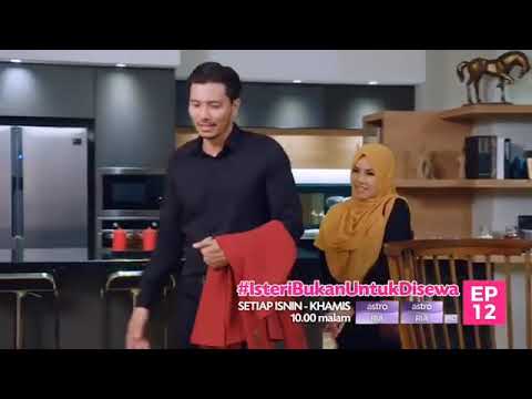 Isteri Bukan Untuk Disewa|Episod 12