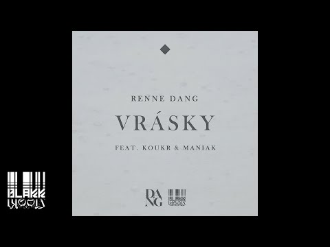 Renne Dang - Vrásky ft. Koukr & Maniak (OFFICIAL AUDIO)