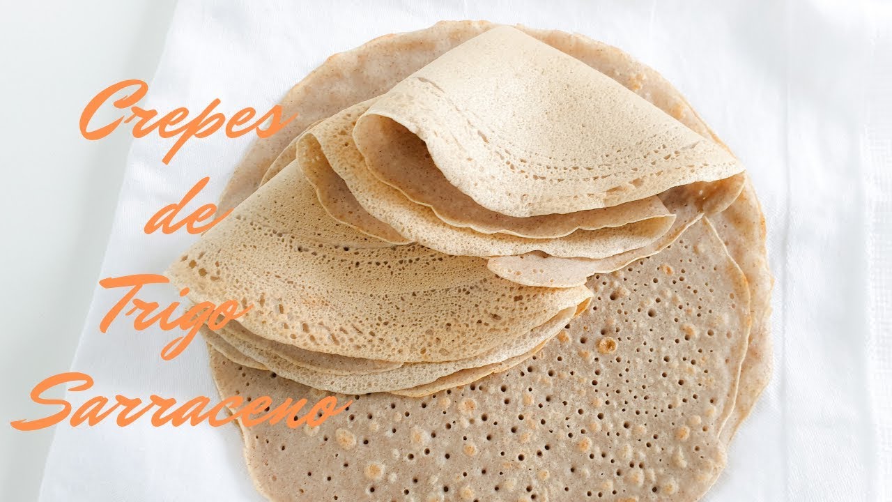Crepes con harina de trigo sarraceno ( alforfón ) /sin gluten