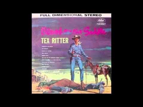 Tex Ritter - Blood On The Saddle