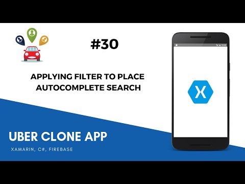 Xamarin Android Uber Clone - Apply Filter To Place Autocompete Search