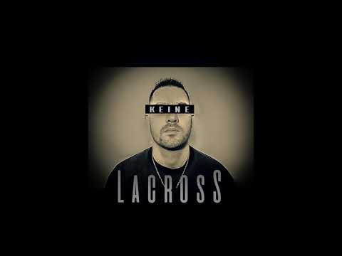 Lacross - keine  (Official Audio)