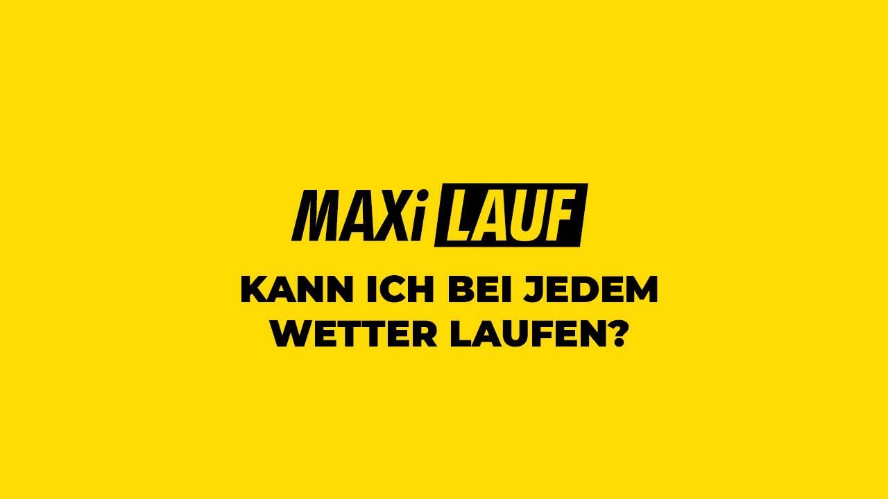 #24 Kann ich bei jedem Wetter laufen? - Maxilauf Hamm