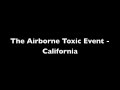 The Airborne Toxic Event - California 