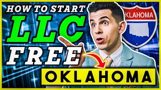 How To Start an LLC in Oklahoma For FREE (in under 5 minutes) 🇺🇸