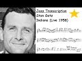 Stan Getz Transcription - Indiana
