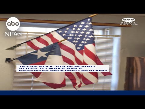 Texas education board votes to make Bible passages required reading