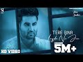 Tere Bina Lagda Na Jee Official Video Joban Sandhu Latest Punjabi Song 2020