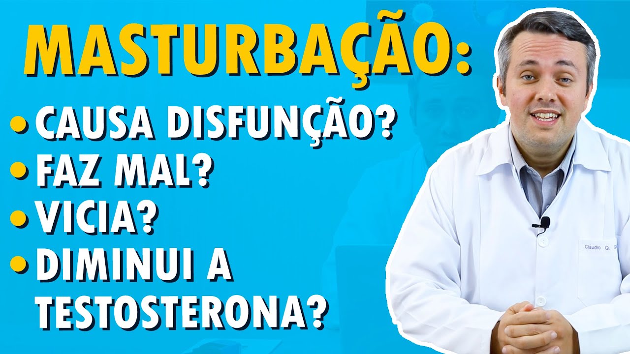Tudo Sobre Masturbação | Dr. Claudio Guimarães