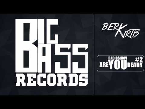 Berk Kirtis - BIG BASS RECORDS -SET#HARDLINE (RADIO SHOW)