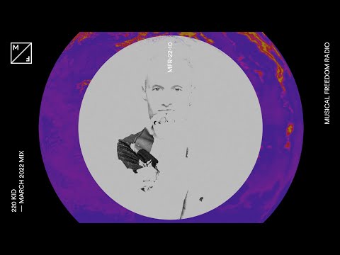 220 Kid mixing Vintage Culture, ACRAZE, Camden Cox, and more (Musical Freedom Radio | March)