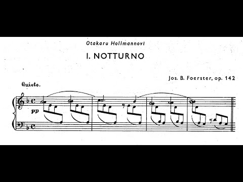 Josef Bohuslav Foerster - Notturno and Fantastico, Op.142