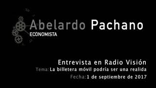 Entrevista Radio Visión - La billetera móvil