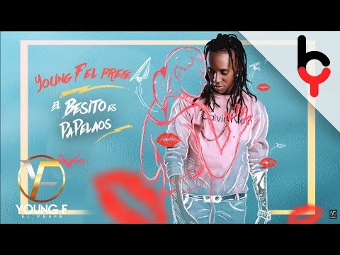 Young F - El Besito Es Pa Pelaos