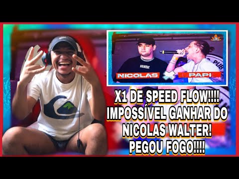 PH REACT /(CHAMOU NO SPEEDFLOW🔥) NÍCOLAS WALTER X PAPI 259ª Batalha da Aldeia | Barueri