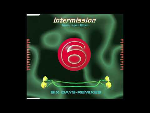 Intermission feat. Lori Glori - Six Days (Veen Hai - NRG Mix)