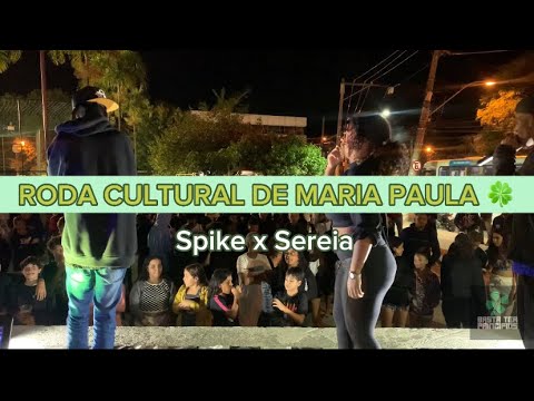 (Pesada🔥) Spike x Sereia - Roda cultural de Maria Paula 🍀