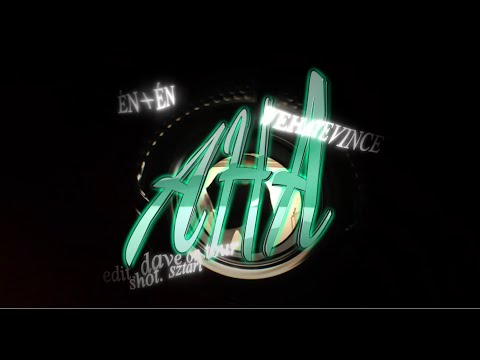 Wehatevince - AHA [Official Music Video]