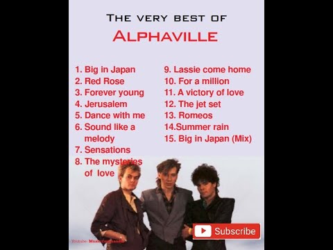 The very best songs of Alphaville