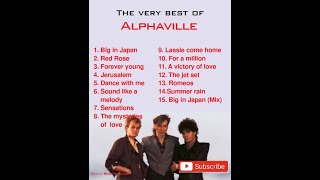 The very best songs of Alphaville