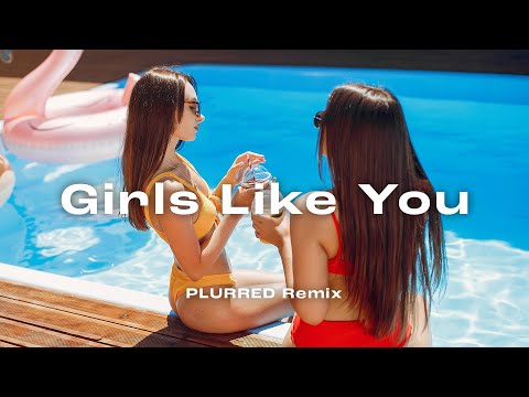 Maroon 5 ft. Cardi B - Girls Like You (PLURRED Club Mix)