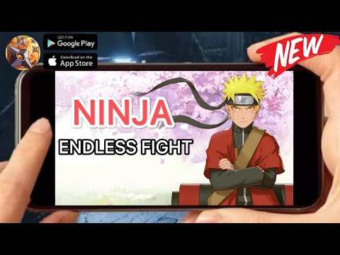 NINJA: ENDLESS FIGHT (EN/BETA) 2022 New-Online Naruto-Game Mobile Android-Gameplay