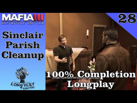 Mafia 3: Sinclair Parish Cleanup (Ep. 28)