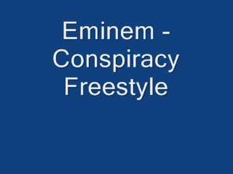 Eminem - Conspiracy Freestyle
