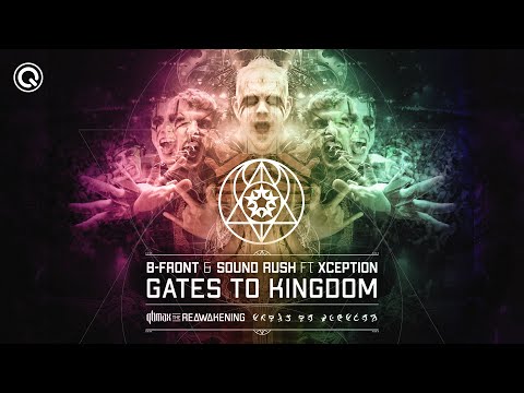 B-Front & Sound Rush ft. XCEPTION - Gates To Kingdom | Q-dance Records