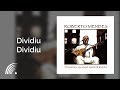 Roberto Mendes - Dividiu Dividiu - Roberto Mendes