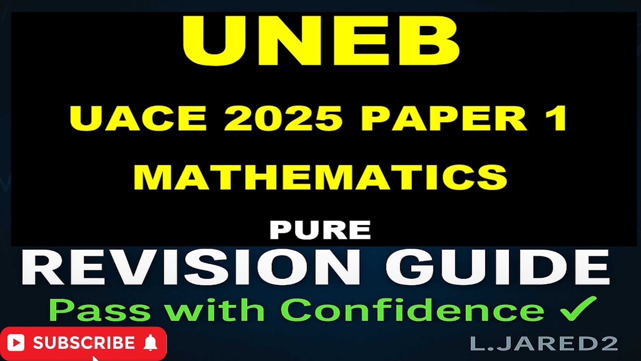 Pure Math Paper 1 UACE 2025! |  Latest UNEB Style Questions Explained!