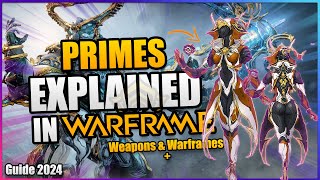 Prime Warframes & Weapons Explained In Warframe | 2024 beginners guide