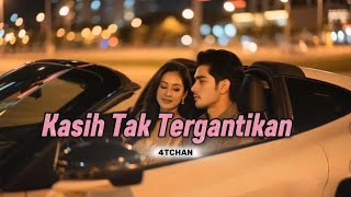 Download lagu 4TCHAN - KASIH TAK TERGANTI mp3