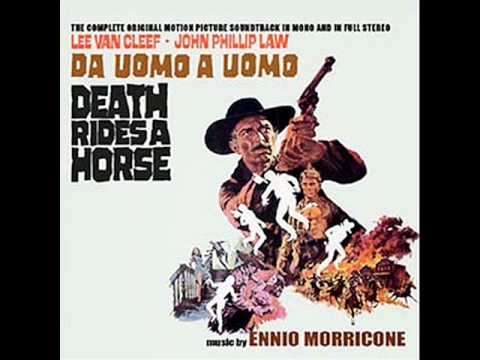 Ennio Morricone - Death Rides A Horse (Sung by Raoul)