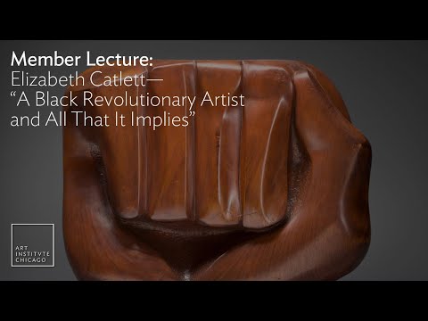 Member Lecture: Elizabeth Catlett—“A Black Revolutionary Artist and All That It Implies”