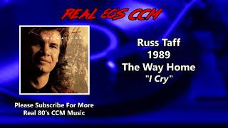 Russ Taff - I Cry