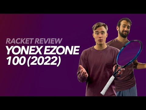 Yonex Ezone 100 2022 Review by GLADIATORS