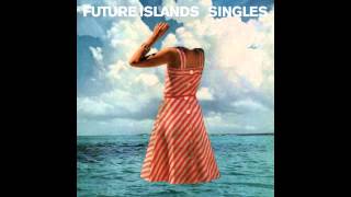 Future Islands - Doves (Mike Simonetti Remix) [HD]