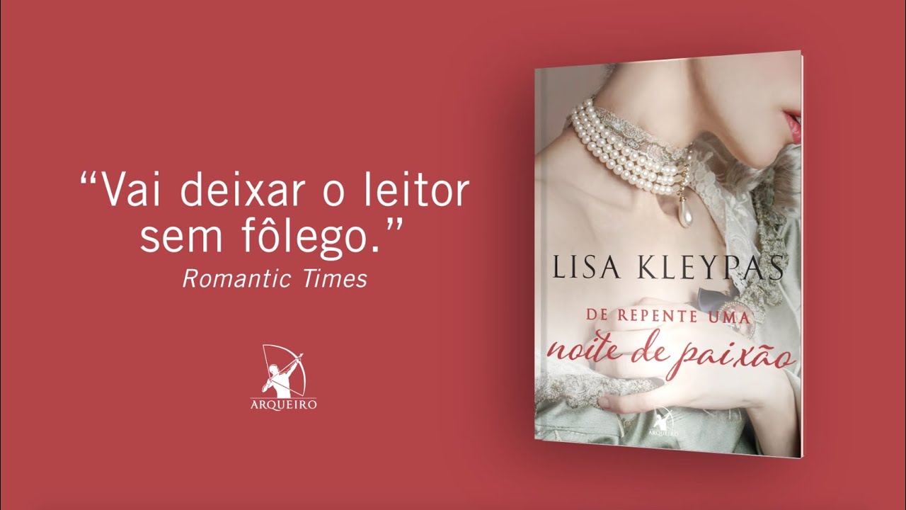Watch Now DE REPENTE UMA NOITE DE PAIXÃO | LISA KLEYPAS DE REPENTE UMA NOITE DE PAIXÃO | LISA KLEYPAS
