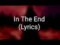 Black Veil Brides In The End Lyrics
