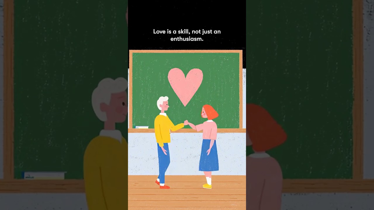 Love is a Skill #animation #relationships #theschooloflife
