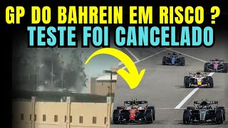 GP DO BAHREIN EM RISCO ??! TESTE CANCELADO E F1 SOLTA COMUNICADO SOBRE OS CONFLITOS NA REGIÃO