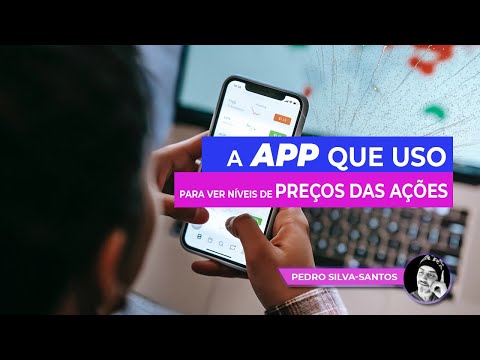 Qual a aplicação que uso para ver os níveis de preço das ações na Bolsa?
