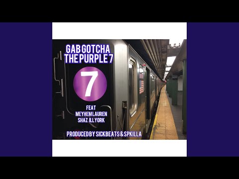 The Purple 7 (feat. Meyhem Lauren & Shaz IllYork)