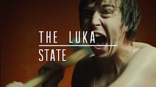 The Luka State - Lies! Lies! Lies! video